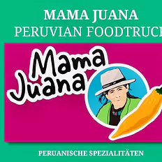MAMA JUANA peruvian foodtruck